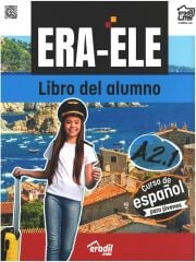 Eradil ERA-ELE A2.1, Libro Del Alumno - Alexandra Calceto Gaitan Eradil Yayıncılık