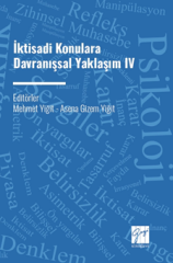 Gazi Kitabevi İktisadi Konulara Davranışsal Yaklaşım-5 - Mehmet Yiğit Gazi Kitabevi
