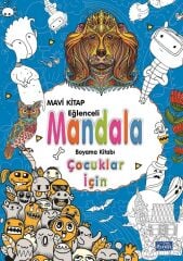 Mandala - Çocuklar için Boyama Kitabı Mavi Parıltı Yayınları