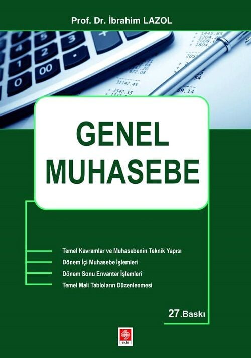 Ekin Genel Muhasebe 28. Baskı - İbrahim Lazol Ekin Yayınları