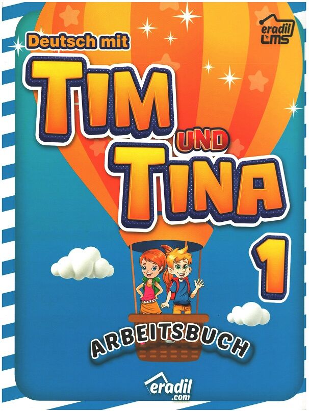 Eradil Tim und Tina 1,  Arbeitsbuch - Fatma Dönmez Eradil Yayıncılık