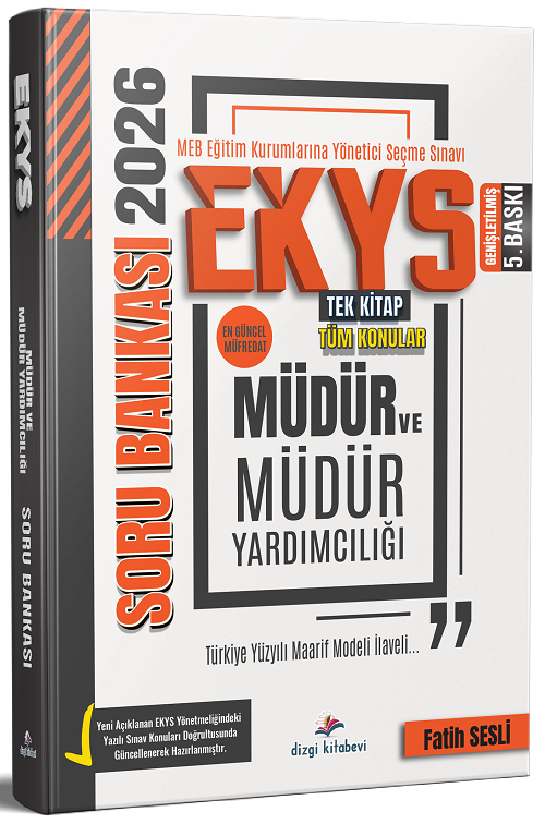Dizgi Kitap 2026 MEB EKYS Müdür ve Müdür Yardımcılığı Soru Bankası 5. Baskı - Fatih Sesli Dizgi Kitap