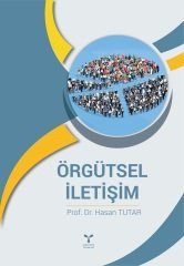 Umuttepe Örgütsel İletişim - Hasan Tutar Umuttepe Yayınları