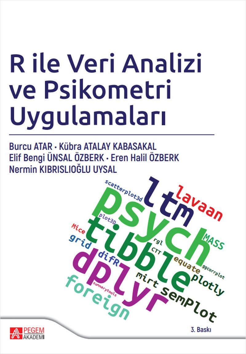 Pegem R ile Veri Analizi ve Psikometri Uygulamaları Pegem Akademi Yayınları