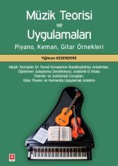Ekin Müzik Teorisi ve Uygulamaları - Yiğitcan Kesendere Ekin Yayınları