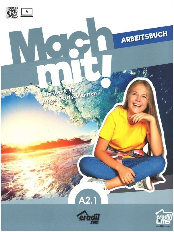 Eradil Mach mit A2.1, Arbeitsbuch - Sema Dönmez, Fatma Dönmez Eradil Yayıncılık