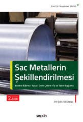 Seçkin Sac Metallerin Şekillendirilmesi - Muammer Gavas Seçkin Yayınları