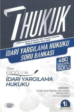 Tap Yayınları İdari Yargılama Hukuku Soru Bankası - İlker Eroğlu Tap Yayınları