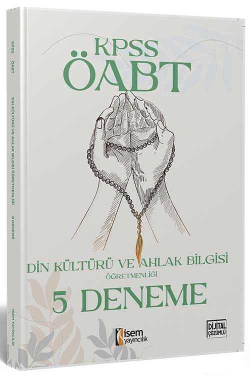 SÜPER FİYAT - İsem ÖABT Din Kültürü ve Ahlak Bilgisi Öğretmenliği 5 Deneme Çözümlü - Asya Tekin İsem Yayıncılık