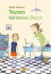Teyzem Görünmez Oluyor - Salah Naoura Tudem Yayınları