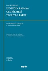 Seçkin İpoteğin Paraya Çevrilmesi Yoluyla Takip 2. Baskı - Filiz Berberoğlu Yenipınar Seçkin Yayınları