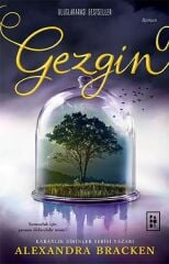 Gezgin - Yolcu Serisi - Alexandra Bracken Parodi Yayınları