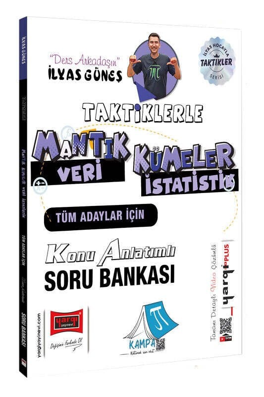 Yargı YKS AYT Taktiklerle Mantık, Kümeler Konu Anlatımlı Soru Bankası - İlyas Güneş Yargı Yayınları