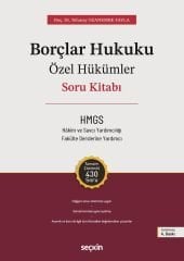 Seçkin HMGS Hakimlik Borçlar Hukuku Özel Hükümler Soru Kitabı 4. Baskı - Tolunay Ozanemre Yayla Seçkin Yayınları