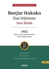 Seçkin HMGS Hakimlik Borçlar Hukuku Özel Hükümler Soru Kitabı 5. Baskı - Tolunay Ozanemre Yayla Seçkin Yayınları