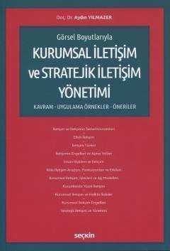 Seçkin Kurumsal İletişim ve Stratejik İletişim Yönetimi - Aydın Yılmazer Seçkin Yayınları