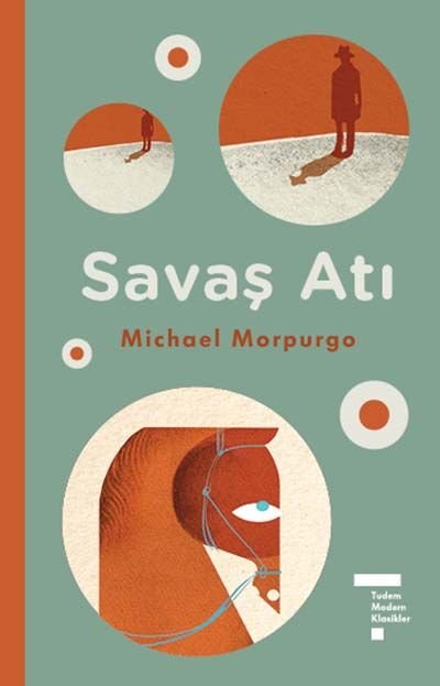 Tudem Modern Klasikler - Savaş Atı - Michael Morpurgo Tudem Yayınları