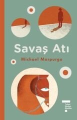 Tudem Modern Klasikler - Savaş Atı - Michael Morpurgo Tudem Yayınları
