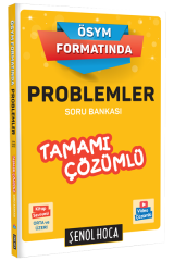 Şenol Hoca Problem Çözücü Problemler Soru Bankası Çözümlü Şenol Hoca Yayınları