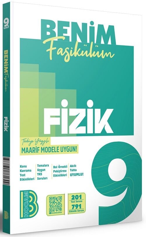 Benim Hocam 9. Sınıf Fizik Maarif Model Benim Fasikülüm - Veli İpekçi Benim Hocam Yayınları