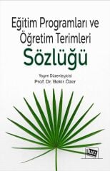 Anı Yayıncılık Eğitim Programları ve Öğretim Terimleri Sözlüğü - Bekir Özer Anı Yayıncılık