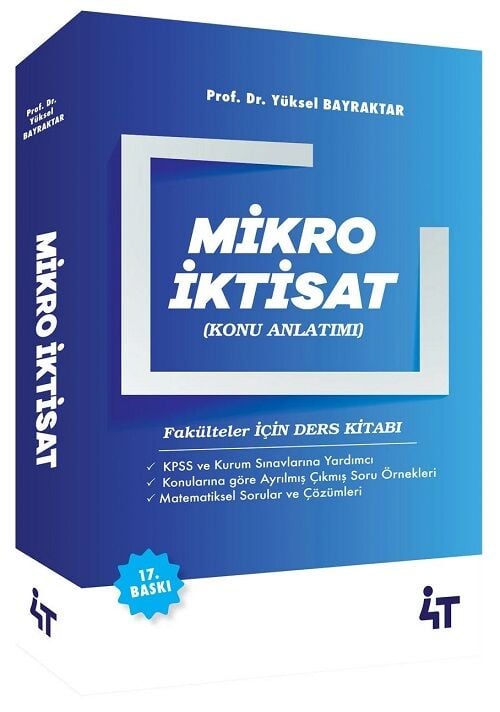 SÜPER FİYAT - 4T Yayınları KPSS A Grubu Mikro İktisat Konu Anlatımı 17. Baskı - Yüksel Bilgili Bayraktar 4T Yayınları