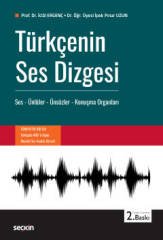 Seçkin Türkçenin Ses Dizgesi - İpek Pınar Bekar, İclal Ergenç Seçkin Yayınları