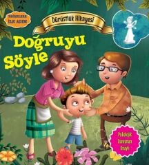 Değerlere İlk Adım - Doğruyu Söyle Parıltı Yayınları