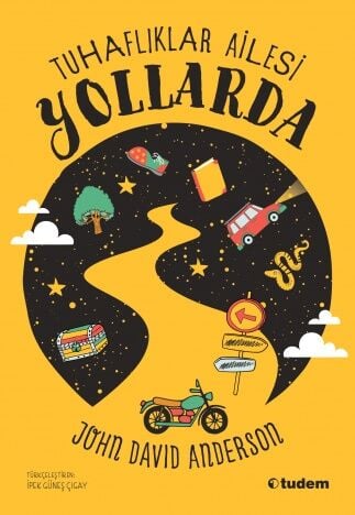 Tuhaflıklar Ailesi Yollarda - John David Anderson Tudem Yayınları