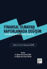 Gazi Kitabevi Finansal Olmayan Raporlamada Değişim - Yakup Ülker, Öznur Arslan Gazi Kitabevi