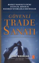 Nobel Güvenli Trade Sanatı - Mark Douglas Nobel Yaşam