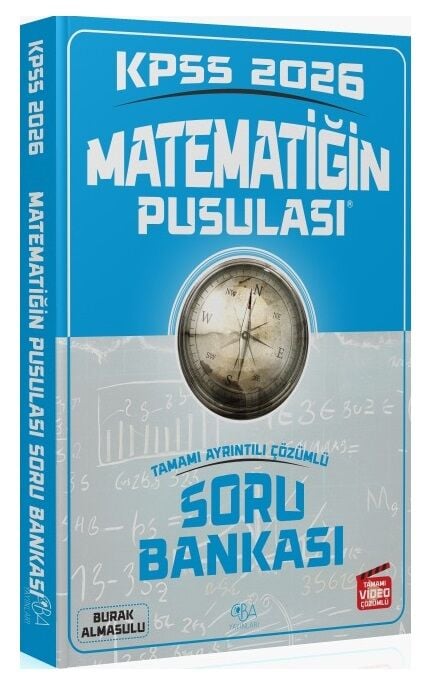 CBA Yayınları 2026 KPSS Matematik Matematiğin Pusulası Soru Bankası Çözümlü - Burak Almasulu CBA Yayınları