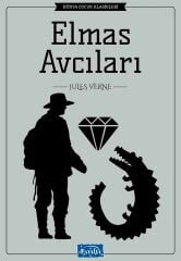 Dünya Çocuk Klasikleri - Elmas Avcıları - Jules Verne Parıltı Yayınları