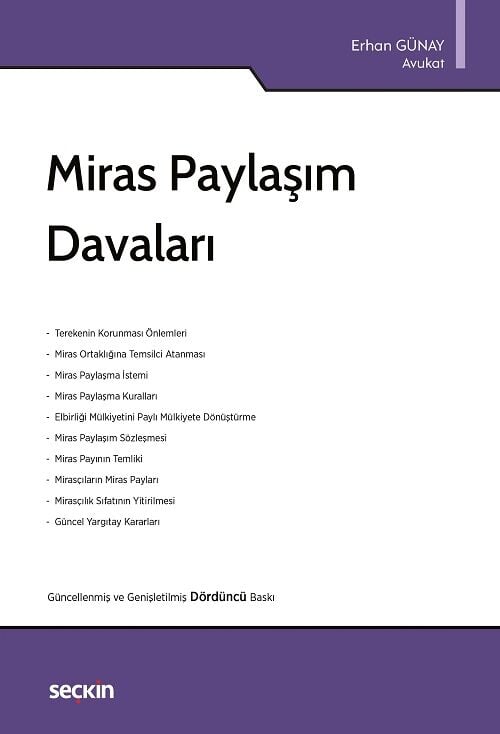 Seçkin Miras Paylaşım Davaları 4. Baskı - Erhan Günay Seçkin Yayınları