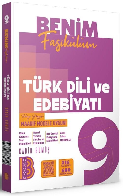 Benim Hocam 9. Sınıf Türk Dili ve Edebiyatı Maarif Model Benim Fasikülüm - Kadir Gümüş Benim Hocam Yayınları