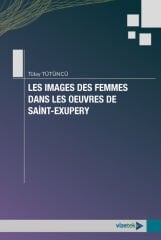 Vizetek Les Images Des Femmes Dans Les Oeusres De Saint Exupery Vizetek Yayıncılık