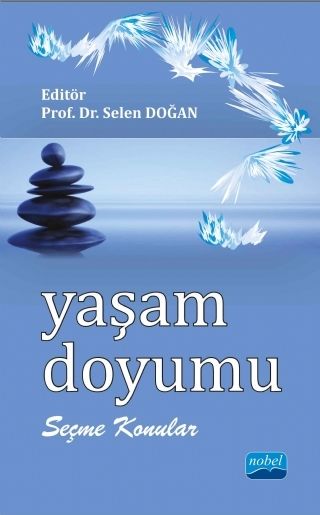 Nobel Yaşam Doyumu - Selen Doğan Nobel Akademi Yayınları