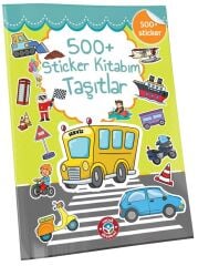Çocuk Akademi +500 Sticker Kitabım Taşıtlar Çocuk Akademi