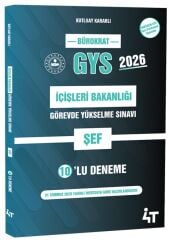 4T Yayınları 2026 GYS İçişleri Bakanlığı Şef 10 lu Deneme - Kutluay Kararlı 4T Yayınları