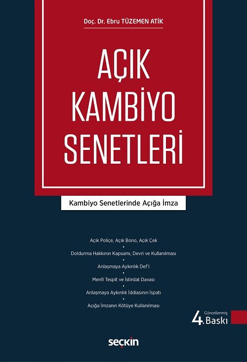 Seçkin Açık Kambiyo Senetleri 4. Baskı - Ebru Tüzemen Atik Seçkin Yayınları
