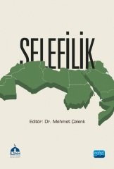 Nobel Selefilik - Mehmet Çelenk Nobel Akademi Yayınları
