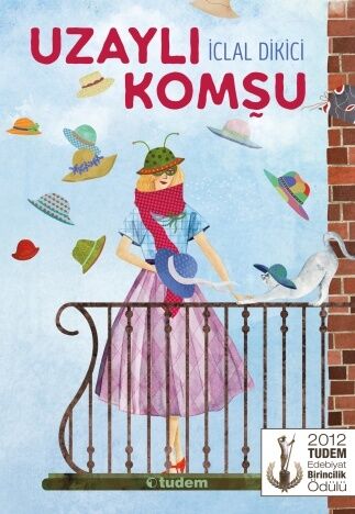 Uzaylı Komşu - İclal Dikici Tudem Yayınları