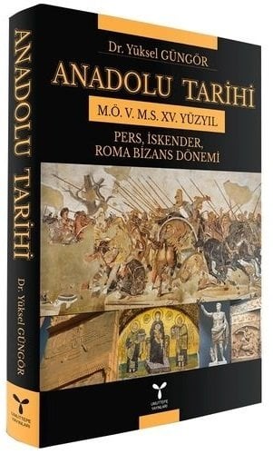 Umuttepe Anadolu Tarihi - Yüksel Güngör Umuttepe Yayınları