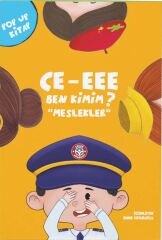 Çocuk Akademi Ce-Eee Ben Kimim? Meslekler Çocuk Akademi