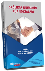 Hipokrat Sağlıkta İletişimin Püf Noktaları - Hüseyin Can Hipokrat Kitabevi
