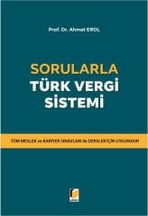 Adalet Sorularla Türk Vergi Sistemi - Ahmet Erol Adalet Yayınevi