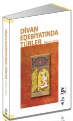 Grafiker Divan Edebiyatında Türler - Rıdvan Canım Grafiker Yayınları