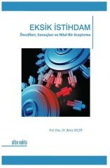 Altın Nokta Eksik İstihdam - Barış Secer Altın Nokta Yayınları