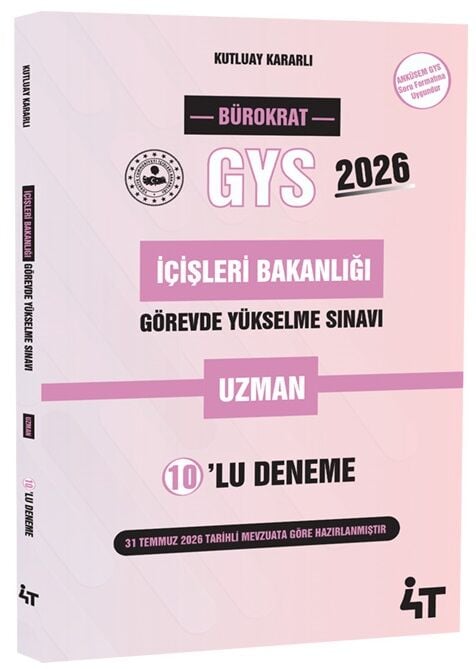 4T Yayınları 2026 GYS İçişleri Bakanlığı Uzman 10 lu Deneme - Kutluay Kararlı 4T Yayınları