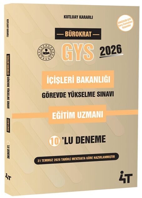 4T Yayınları 2026 GYS İçişleri Bakanlığı Eğitim Uzmanı 10 lu Deneme - Kutluay Kararlı 4T Yayınları